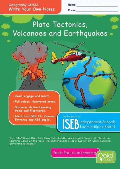 CE/KS3 Geography: Plate Tectonics, Volcanoes & Earthquakes
