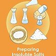 GCSE/KS4 Chemistry: Preparing Insoluble Salts